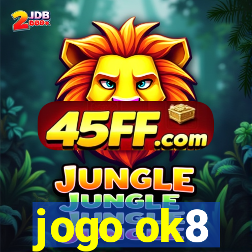 jogo ok8